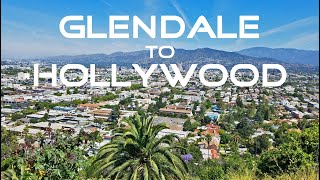 Glendale to Hollywood Driving Tour Los Angeles [upl. by Jayme407]