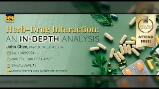 HerbDrug Interaction An InDepth Analysis  Acupuncture CEUsPDAs [upl. by Aratnahs642]