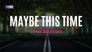 Karaoke Maybe This Time  Sarah Geronimo [upl. by Aivizt]