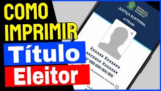 Como imprimir o título de eleitor pelo Celular [upl. by Amandy]