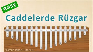 Caddelerde Rüzgar  Kalimba Tabs amp Tutorials [upl. by Savick]