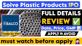 Solve Plastic IPO 💥 Solve Plastic Products IPO 🔥 Solve Plastic IPO Review ipo ipogmptoday ipogmp [upl. by Cyril260]