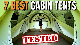 The 7 Best Cabin Tents Bought amp Tested [upl. by Asir]