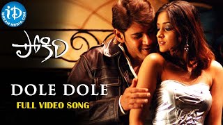 Mahesh Babu Super Hit Movie Pokiri Dole Dole Full HD Video Song  iDream Kadapa [upl. by Cini]