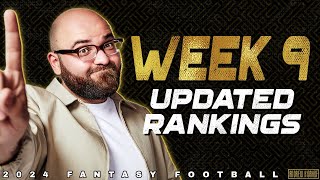 Week 9 Updated Rankings  2024 Fantasy Football [upl. by Etessil]