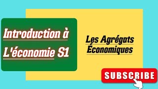 Introduction à léconomie partie 2 Les Agrégats économiques [upl. by Adolf]