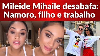 Mileide Mihaile desabafa sobre namoro maternidade e vida profissional [upl. by Aldon798]