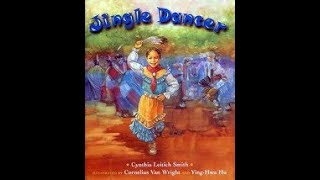 Jingle Dancer By Cynthia Leitich Smith Read Aloud [upl. by Merrill]