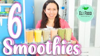 ✅ 6 Smoothies Saludables SIN AZÚCAR para desayunar 🍎 🥬🍊🍌🍓 Batidosdefruta smoothies ELI FOOD 💚 [upl. by Tomas]