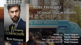 A Necessary Compromise full audiobook by Rose Fresquez [upl. by Niwdog486]