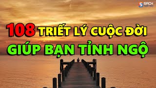 108 Triết lý Sâu Cay về Cuộc Đời giúp bạn TỈNH NGỘ  Càng Ngẫm Càng Thấm [upl. by Yardley579]