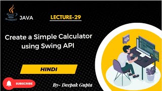 29 Java Swing  Create a Simple Calculator using Swing API  Swing GUI  Calculator APP in Swing [upl. by Hailey]