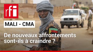 Mali  retour sur les combats entre Bamako et la CMA • RFI [upl. by Annel]