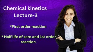 Chemical kinetics Lecrure3 integrated first order reaction half life  class12thJEENEET [upl. by Draper]