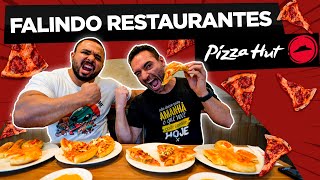 PREJUÍZO NO RODÍZIO DO PIZZA HUT  FALINDO RESTAURANTES  Feat Julio Nascimento [upl. by Norah]