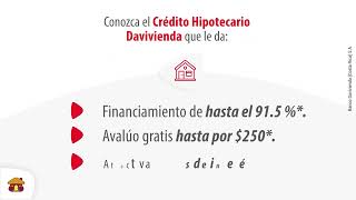 Davivienda I Crédito Hipotecario [upl. by Alyakem498]