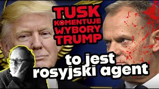 Tusk nazywa TRUMPA rosyjskim agentem [upl. by Tnecnev]