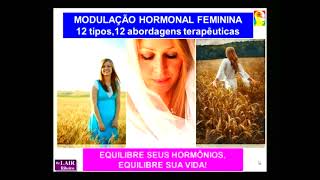 Dr Lair Ribeiro  Modulação Hormonal Feminina  parte 1 [upl. by Kafka161]