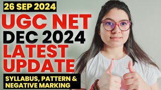 🔥UGC NET DEC 2024 LATEST UPDATE  2024 NEW SYLLABUS PATTERN AND NEGATIVE MARKING  SHEFALI MSHRA [upl. by Nadiya574]