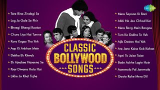 Classic Bollywood Songs  Non Stop Hindi Hits  Tere Bina Zindagi Se  Lag Ja Gale  Bheegi Bheegi [upl. by Eleen834]