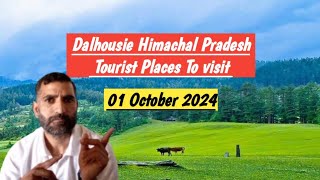 Dalhousie Himachal Pradesh Places To visit in October 2024  Places to visit in Dalhousie in October [upl. by Monahan]