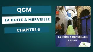 qcm la boite a merveille chapitre 6 [upl. by Fair]