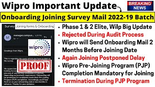 Wipro Joining Survey Mail Update Wipro Elite Phase 1 amp 2 Onboarding Date Termination Rejection Mail [upl. by Goddord253]