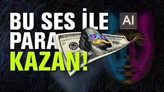 BU SES İLE PARA KAZAN💸 Uzun zamandır aradığın o ses yapayzeka ai [upl. by Brink]