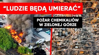 Konsekwencje pożaru w Zielonej Górze KucharskaDziedzic Ludzie będą mieli nowotwory [upl. by Vtehsta]