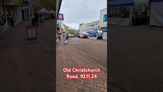 Old Christchurch Road 101124 [upl. by Einej]