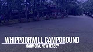 WHIPPOORWILL Campground 2023 [upl. by Einon]