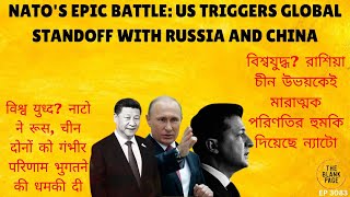 World on Edge NATO Confronts Russia and China in Epic Showdown [upl. by Zea]