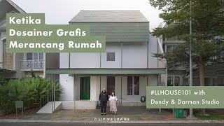 Dendy Darman Desainer Grafis yang Merancang Rumah  House 101 with DendyampDarman Studio at Yi House [upl. by Lauhsoj873]