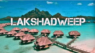 Best islands in Lakshadweep you must visit  Islands to visit in Lakshadweep  ABOVE CREATED [upl. by Stacie654]