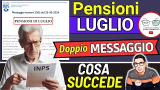 PENSIONI LUGLIO ➜ MESSAGGIO INPS 5 AVVISI SBAGLIA IMPORTI AUMENTI 14ESIMA e ANTICIPI PAGAMENTI [upl. by Thatcher]