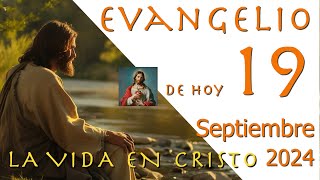 Evangelio de Hoy 19 de Septiembre de 2024 Lucas 73650 [upl. by Puttergill373]