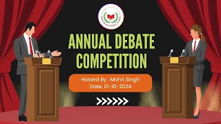 Annual Debate Competition 202425 [upl. by Donaugh]