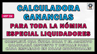 CALCULADORA DE GANANCIAS PARA TODA LA NÓMINA  SÚPER SIMULADOR MASIVO  SEP24 [upl. by Studner]