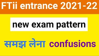 FTii entrance new exam pattern 2022  FTii entrance syllabus 2022  FTii admission  Pankaj Meena [upl. by Squires426]