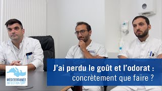 Jai perdu le goût et lodorat  concrètement que faire [upl. by May]