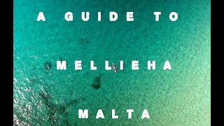 A Guide to Mellieha Malta [upl. by Ahsrav]