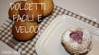 DOLCETTI FACILI e VELOCI da fare  Senza Glutine  Per la colazione  Buono Per Tutti [upl. by Notelrahc]