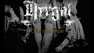 Hyrgal  Ode Orpheline official lyric video 2024 [upl. by Ecirpac]