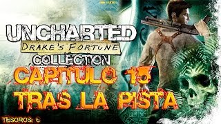 Uncharted 1 Tras la pista GUIATESOROS [upl. by Lagasse]