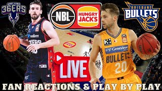 ADELAIDE 36ERS VS BRISBANE BULLETS I NBL AUSTRAILIA LIVE I PLAY BY PLAY [upl. by Lenad453]