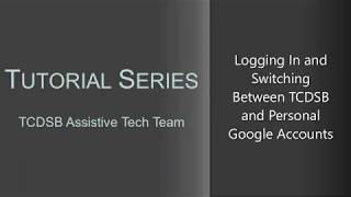 Logging In and Switching Between TCDSB and Personal Google Accounts [upl. by Haskins]