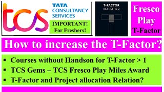 How to increase T Factor  Courses without Hands On  TCS Gems Miles Award  Project allocation tcs [upl. by Isidor864]