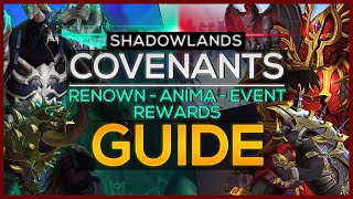 Shadowlands Ultimate Guide to Covenants Getting Renown Anima Upgrades amp Rewards [upl. by Yeldoow]