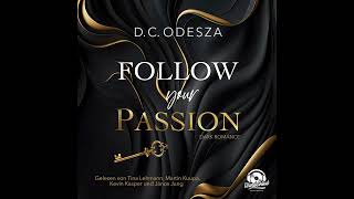 DC Odesza  Follow your Passion  Follow your Passion Band 1 [upl. by Enened]