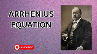 What is Arrhenius EquationIts applications in different Fields [upl. by Ayortal]